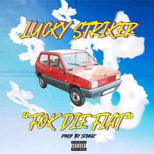 Fok Die Fiat (Explicit)