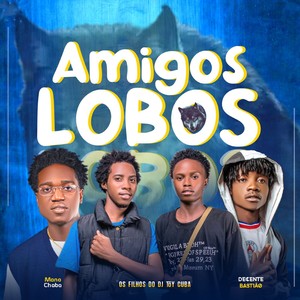 Amigos Lobos (Explicit)