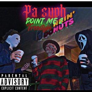 Point me 2 (Freestyle) [Explicit]