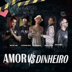 Amor Vs Dinheiro (Explicit)