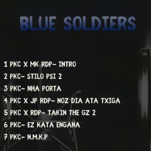 Blue Soldiers (Explicit)