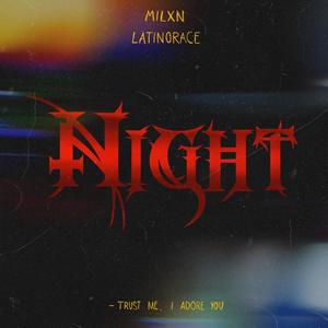 Night(feat. Latinorace) (Explicit)