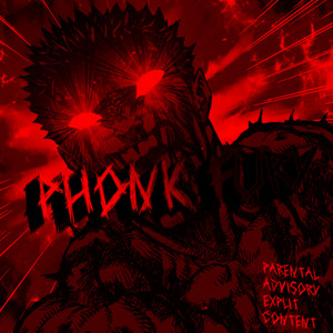 PHONK FURY (Explicit)