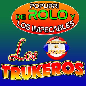 Popurri De Rolo y Los Impecables (Live)