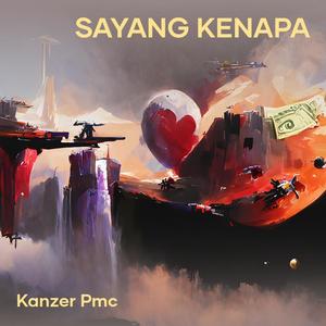 sayang kenapa (Remastered 2024)