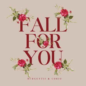 Fall For You