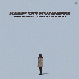 Keep On Running