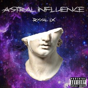 Astral Influence (Explicit)