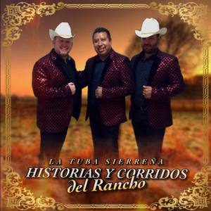 Historias y Corridos del Rancho