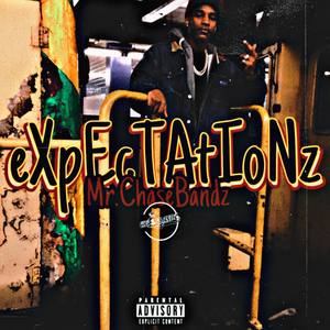 Expectationz (Explicit)