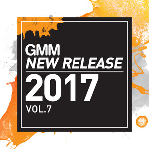 GMM New Release 2017 Vol.7