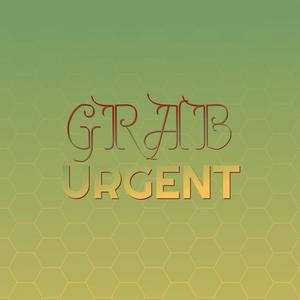 Grab Urgent