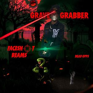 Grave Grabber (Explicit)