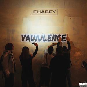 Vawulence (Explicit)