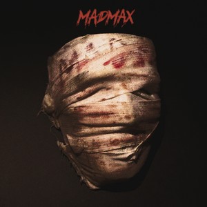 Mixtape ‘MADMAX’
