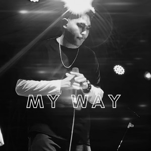MY WAY
