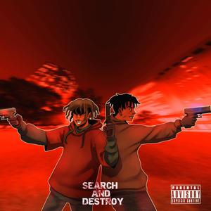 SEARCH & DESTROY (feat. killdayvn) [Explicit]