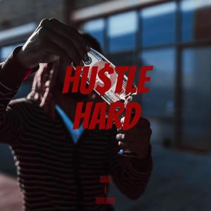 Hustle Hard (feat. ggregg)
