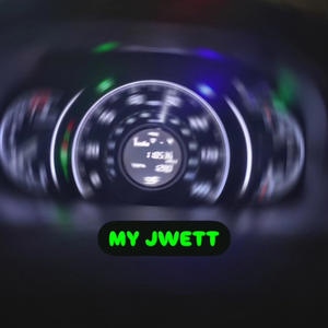 My Jwett (Explicit)