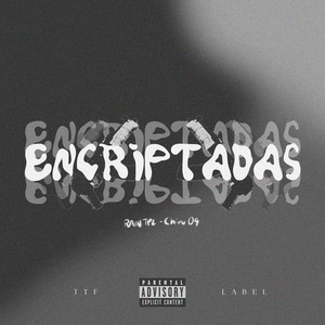 Encriptadas (Explicit)