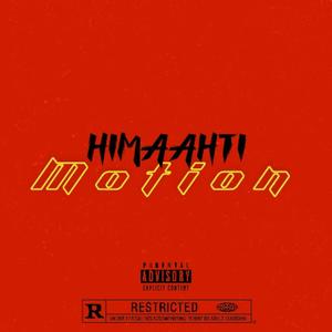 Motion (feat. Gotdamnitdupri) (Explicit)