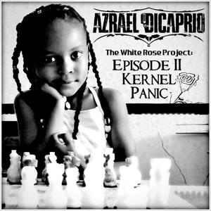 The White Rose Project, Episode II: Kernel Panic (Explicit)