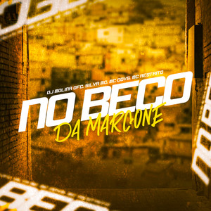 No Beco da Marconex (Explicit)