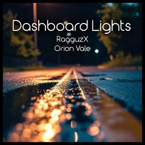 Dashboard Lights (feat. Orion Vale)