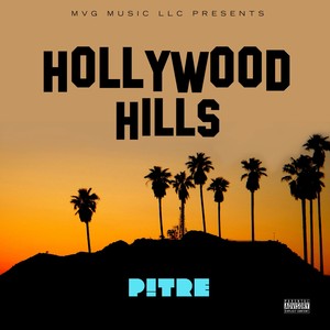 Hollywood Hills II (Explicit)