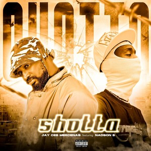 Shotta (Explicit)