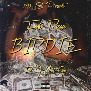 Birdie (feat. G Unit Capo) [Explicit]