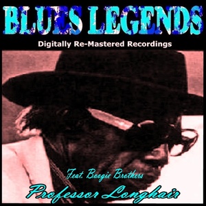 Blues Legends (Pres. Professor Longhair)