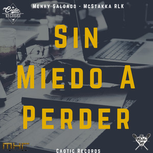 Sin Miedo a Perder (Explicit)