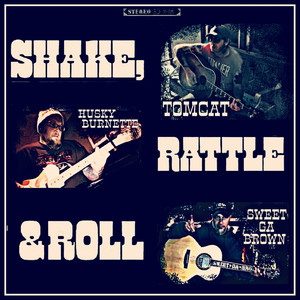 Shake, Rattle & Roll