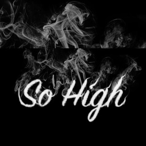 So High