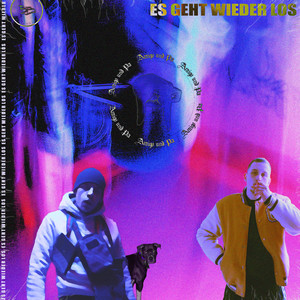 Es geht wieder los (Explicit)