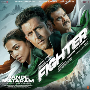 Vande Mataram (The Fighter Anthem)