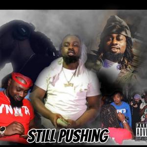 Still Pushing Intro (Explicit)