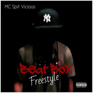 Beat Box Freestyle (Explicit)