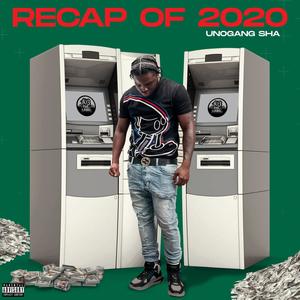 Recap Of 2020 (Explicit)