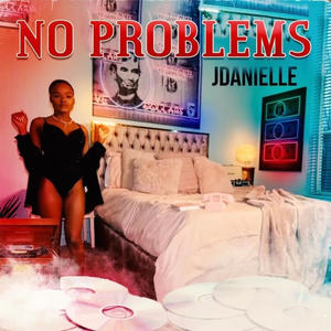No Problems (Explicit)