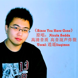 Since You Have Gone