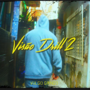 Visão Drill 2 (Explicit)