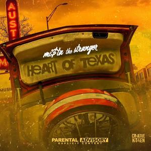 Heart Of Texas (H.O.T) (Explicit)
