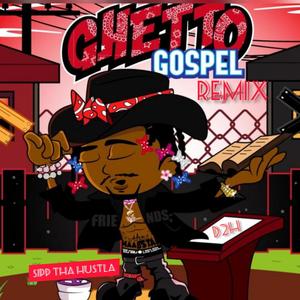 Ghetto Gospel (Remix|Explicit)