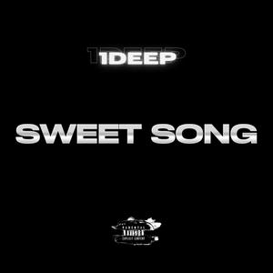 Sweet Song (Explicit)