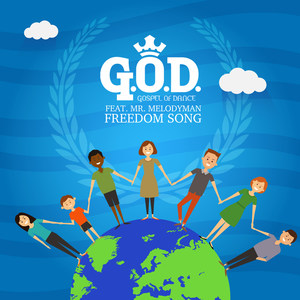 Freedom Song(feat. Mr. Melodyman)