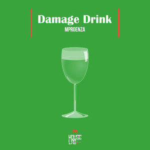 Damage Drink (Original Mix)