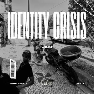 Identity Crisis (Explicit)