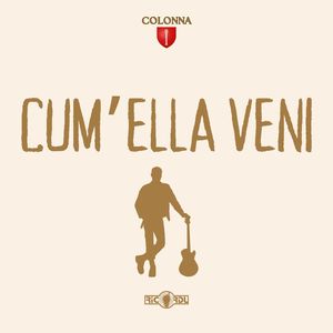 Cum'ella veni